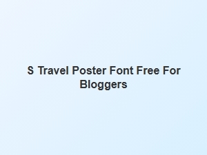 Free Vintage Travel Poster Font for Bloggers